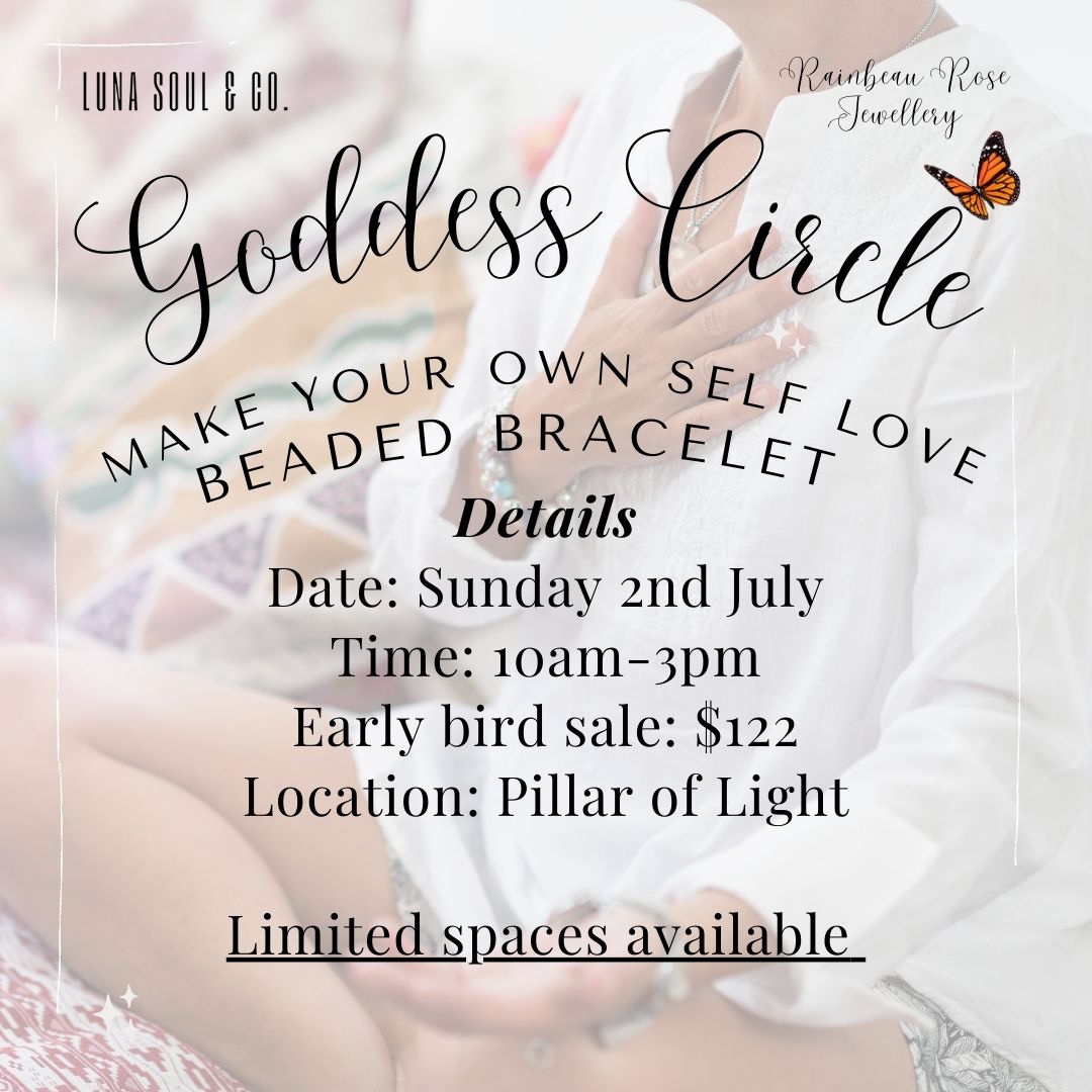 Goddess Circle & Beaded Bracelet Workshop